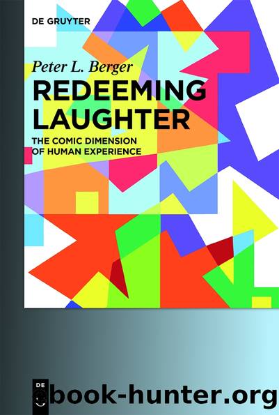 Redeeming Laughter by Berger Peter L.;