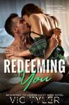 Redeeming You_An Enemies-to-Lovers Cocky Boss Romance_Only You by Vic Tyler