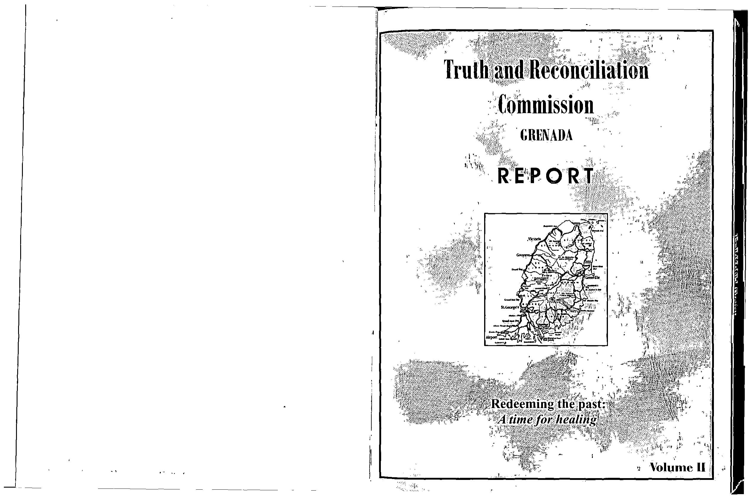 Redeeming the Past: A Time for Healing - The Grenada Truth and Reconciliation Commission Volume 2 by Donald A.B. Trotman. Rev. Fr. Mark Haynes