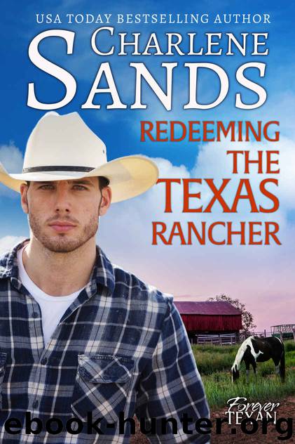 Redeeming the Texas Rancher by Sands Charlene