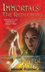Redeeming_The - Immortals 03 (2008) by Jennifer Ashley