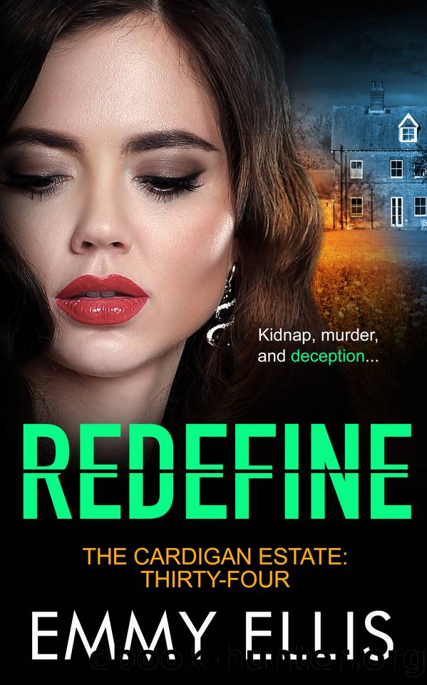 Redefine (The Cardigan Estate Book 34) by Emmy Ellis