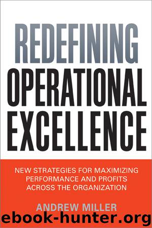 Redefining Operational Excellence by Andrew Miller