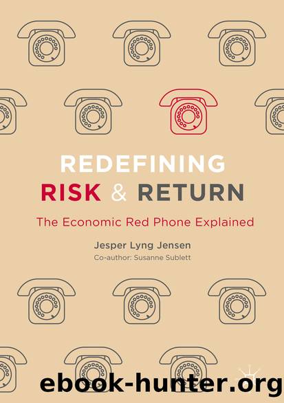 Redefining Risk & Return by Jesper Lyng Jensen & Susanne Sublett
