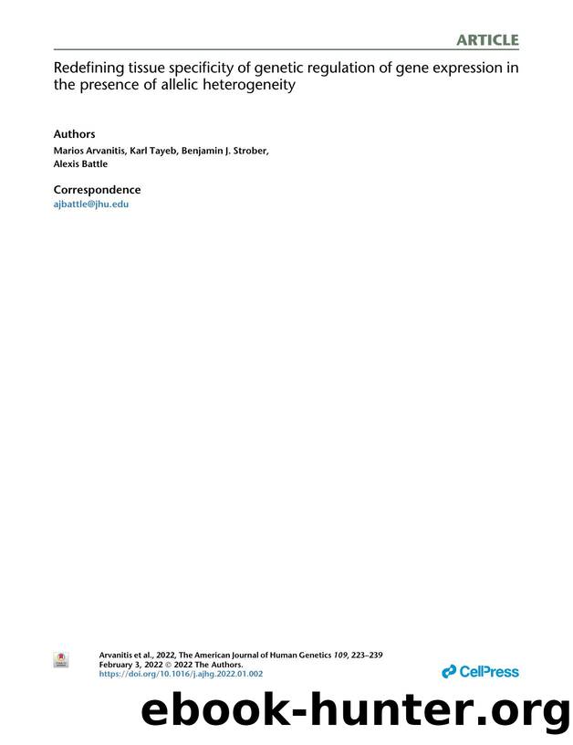 Redefining tissue specificity of genetic regulation of gene expression in the presence of allelic heterogeneity by Marios Arvanitis & Karl Tayeb & Benjamin J. Strober & Alexis Battle