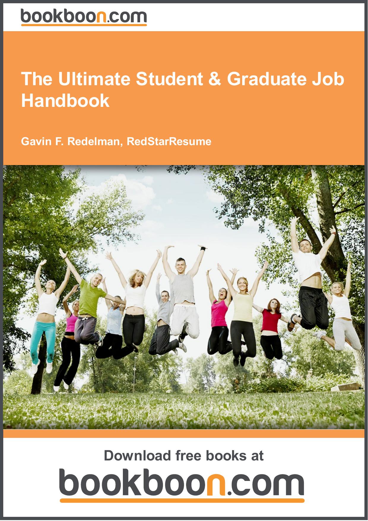 Redelman, RedStarResume. The Ultimate Student & Graduate Job Handbook by Gavin F
