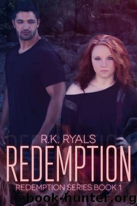 Redemption (Redemption Series Book 1) by R.K. Ryals