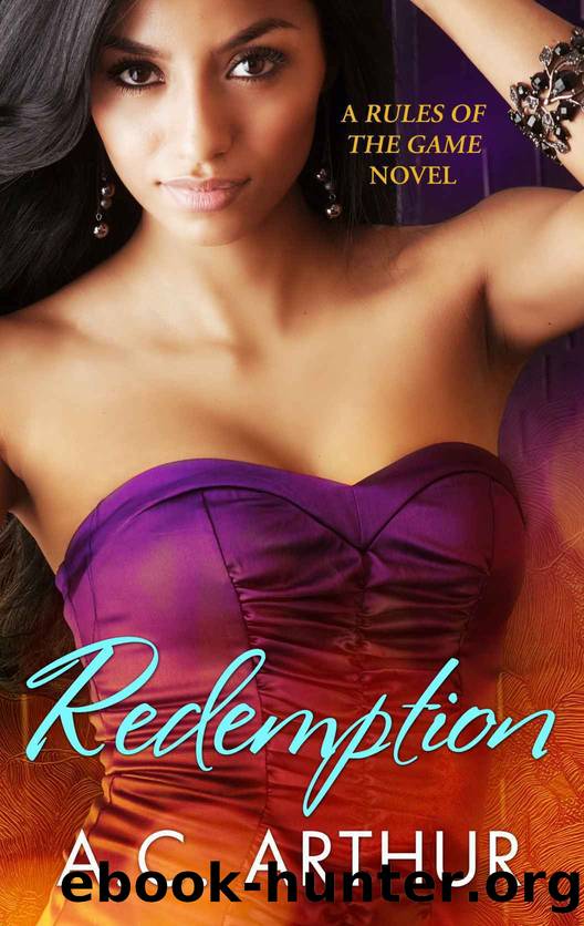 Redemption (Rules of the Game Book 3) by Arthur A.C