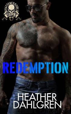 Redemption (Shattered Souls MC Book 2) by Heather Dahlgren