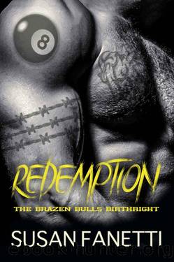 Redemption (The Brazen Bulls Birthright Book 1) by Susan Fanetti