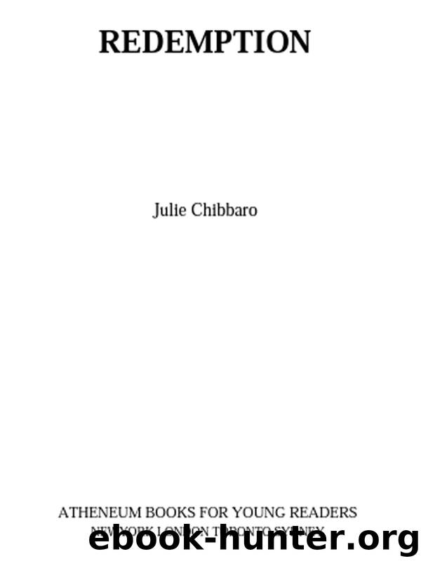Redemption by Julie Chibbaro