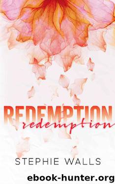 Redemption by Stephie Walls