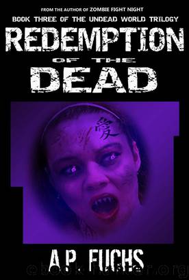 Redemption of the Dead by A.P. Fuchs