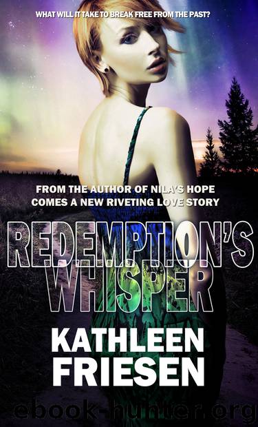 Redemption's Whisper by Kathleen Friesen
