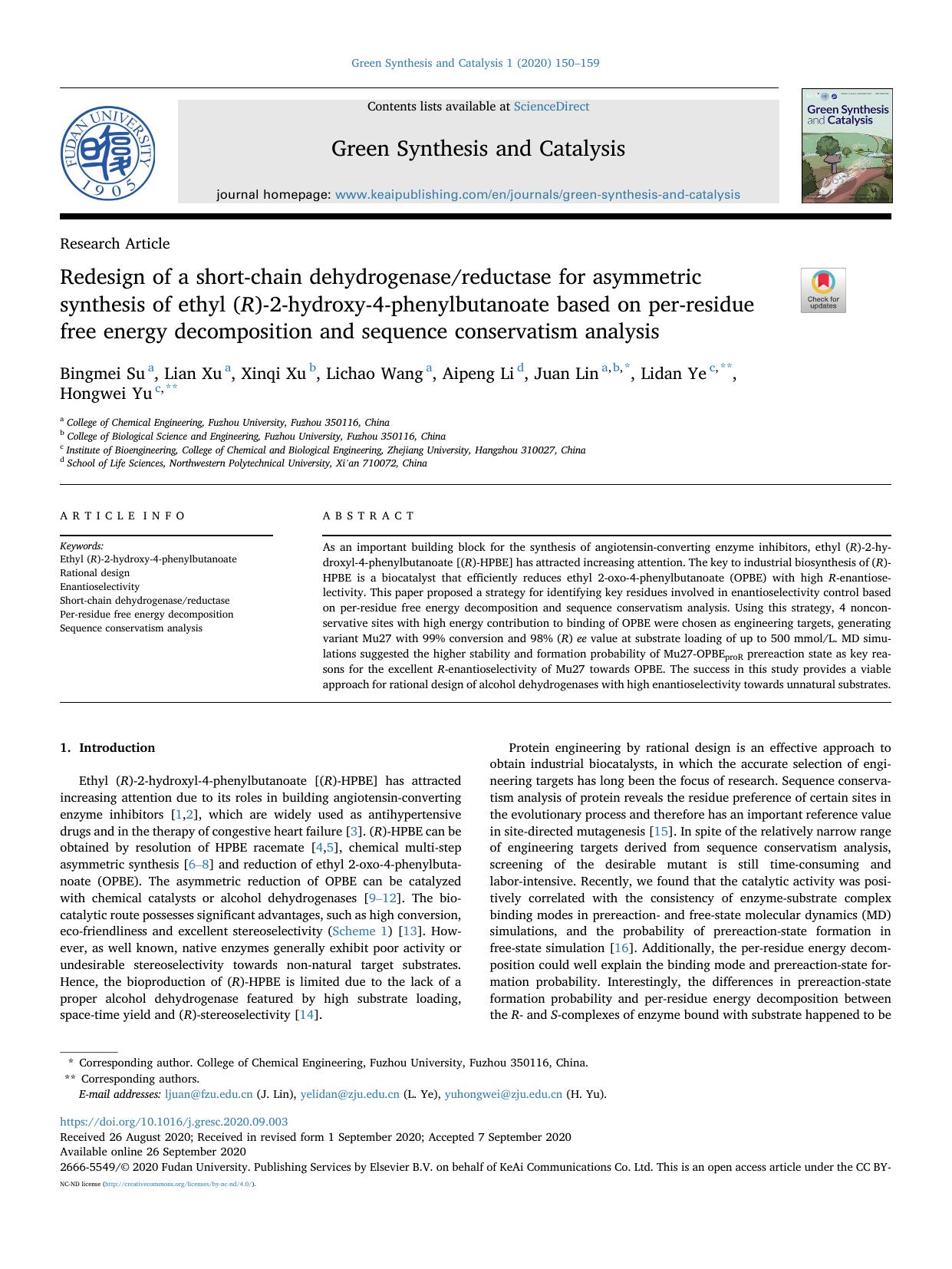 Redesign of a short-chain dehydrogenasereductase for asymmetric synthesis of ethyl (R)-2-hydroxy-4-phenylbutanoate based on per-residue free energy decomposition and sequence conservatism analysis by Bingmei Su