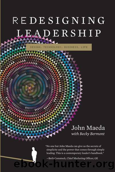 Redesigning Leadership by Maeda John. Bermont Becky