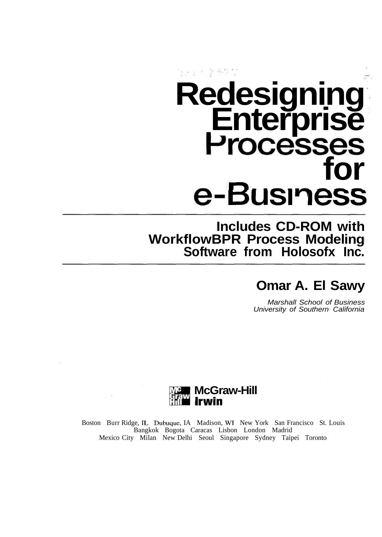 Redesigning enterprise processes for e-business by El Sawy Omar A