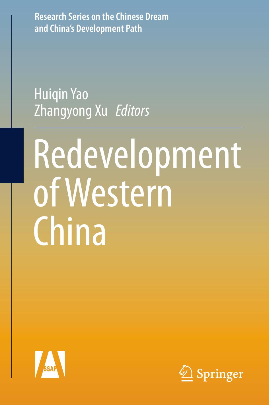 Redevelopment of Western China by Huiqin Yao Zhangyong Xu (eds.)