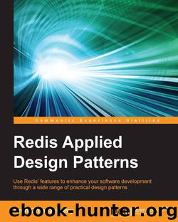 Redis Applied Design Patterns by Arun Chinnachamy