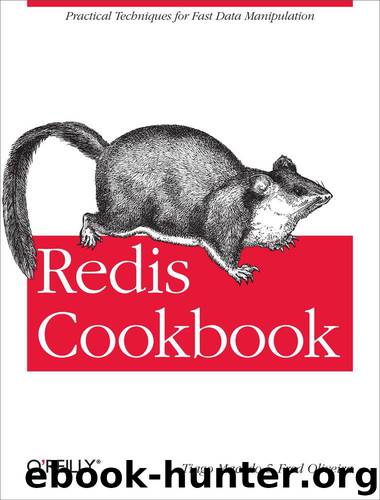 Redis Cookbook by Tiago Macedo & Fred Oliveira