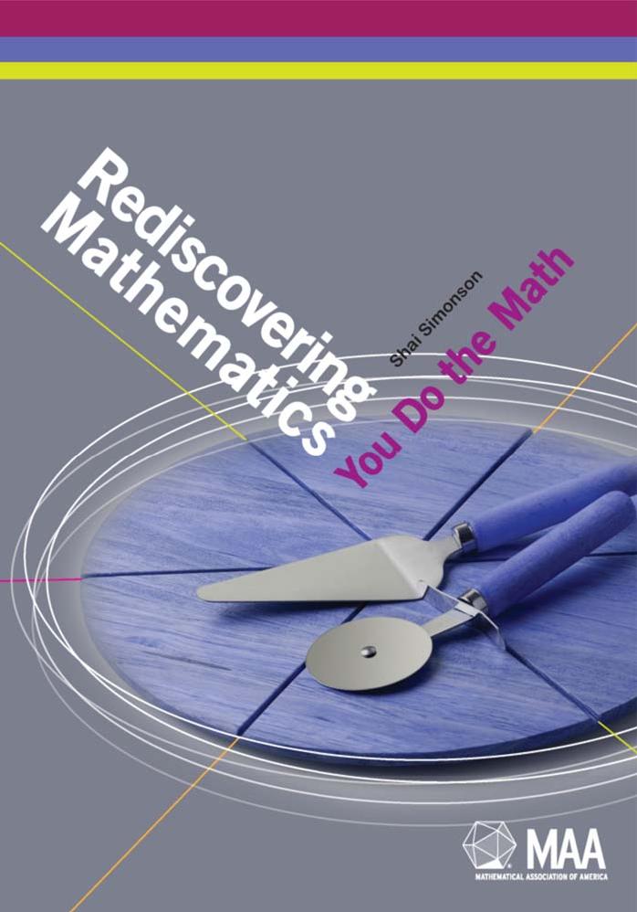 Rediscovering Mathematics: You Do the Math by Shai Simonson