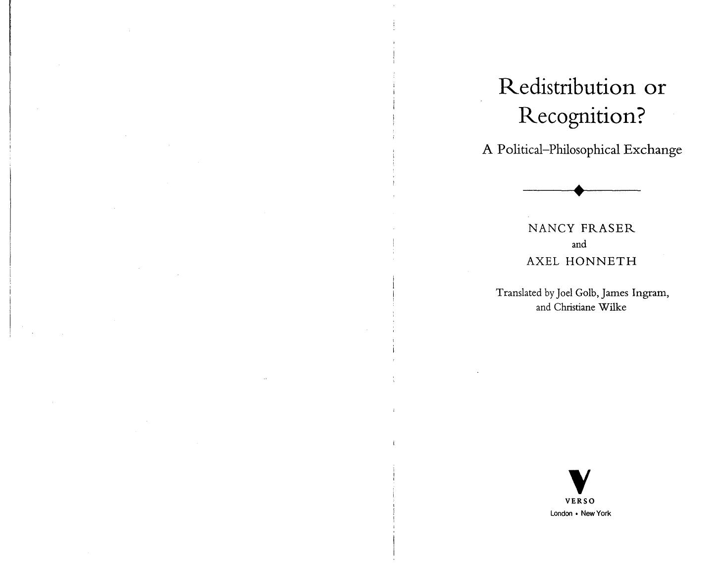 Redistribution or Recognition?: A Political-Philosophical Exchange (pages 1-197) by Nancy Fraser Axel Honneth