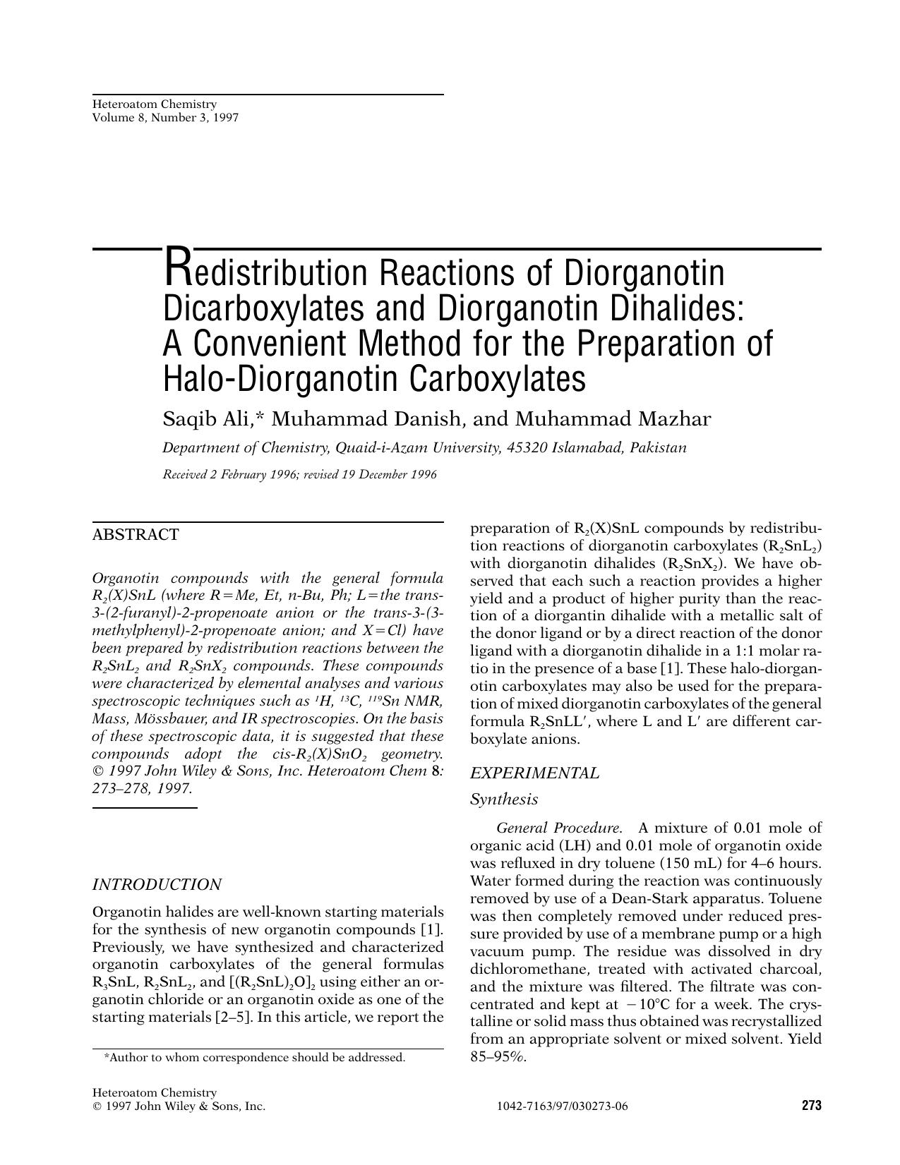 Redistribution reactions of diorganotin dicarboxylates and diorganotin dihalides: A convenient method for the preparation of halo-diorganotin carboxylates by Unknown