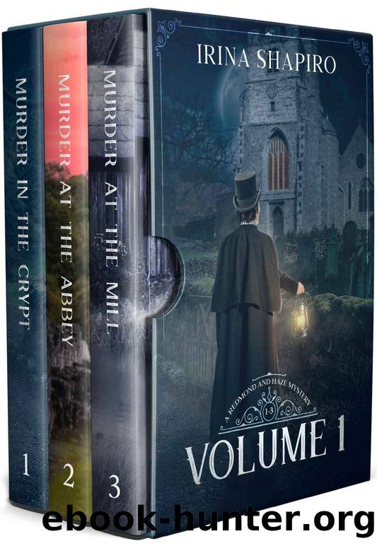 Redmond and Haze Mysteries Box Set Volume 1: Books 1-3 by Irina Shapiro & Irina Shapiro