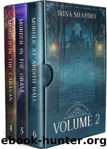 Redmond and Haze Mysteries Box Set Volume 2: Books 4-6 by Irina Shapiro & Irina Shapiro