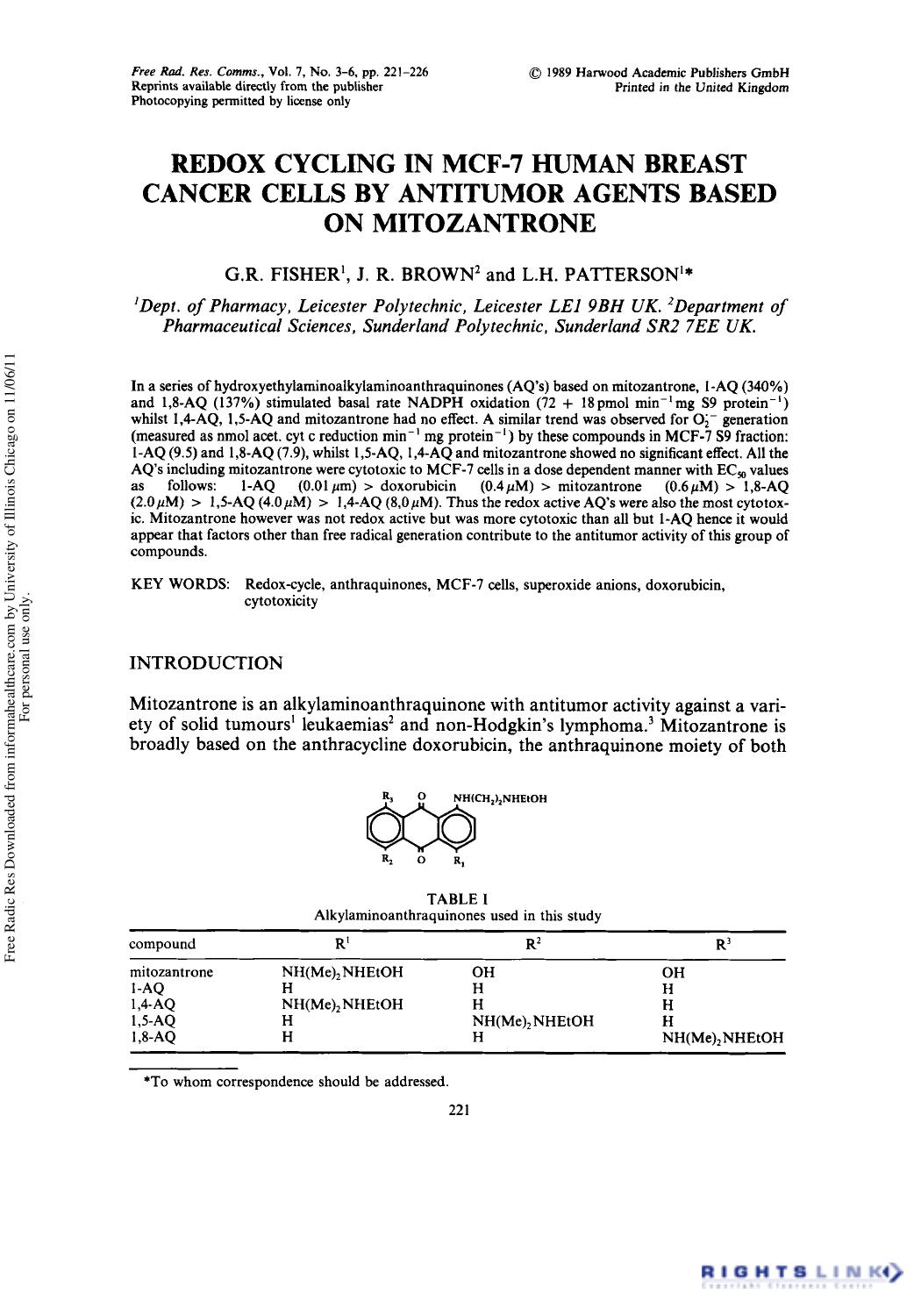 Redox Cycling in MCF-7 Human Breast Cancer Cells by Antitumor Agents Based on Mitozantrone by G. R. Fisher1 J. R. Brown2 & L. H. Patterson1†