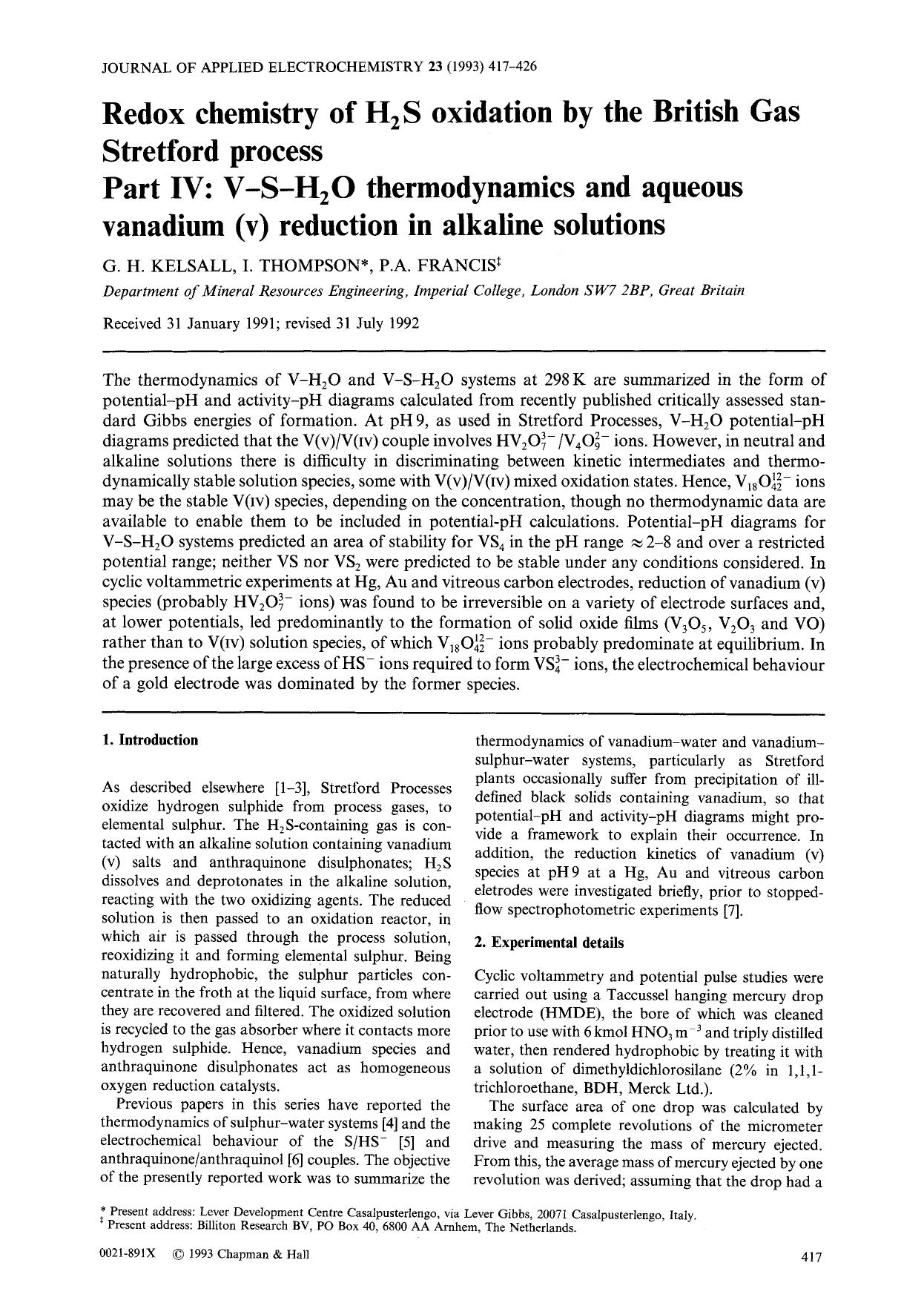 Redox chemistry of H <Subscript>2 <Subscript>S oxidation by the British Gas Stretford process part IV: V-S-H <Subscript>2 <Subscript>O thermodynamics and aqueous vanadium (v) reduc by Unknown