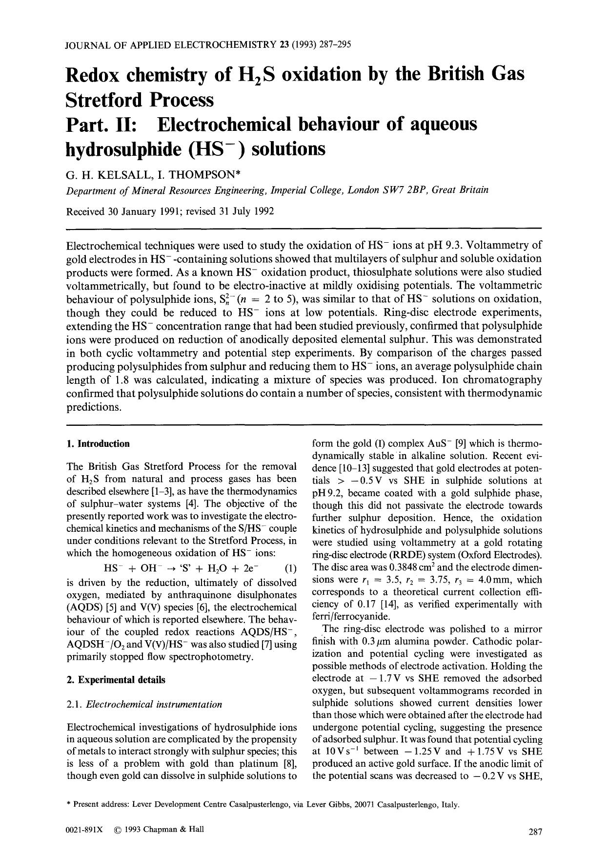 Redox chemistry of H<Subscript>2<Subscript>S oxidation by the British Gas Stretford Process Part. II: Electrochemical behaviour of aqueous hydrosulphide (HS<Superscript>&#x2212;<Su by Unknown