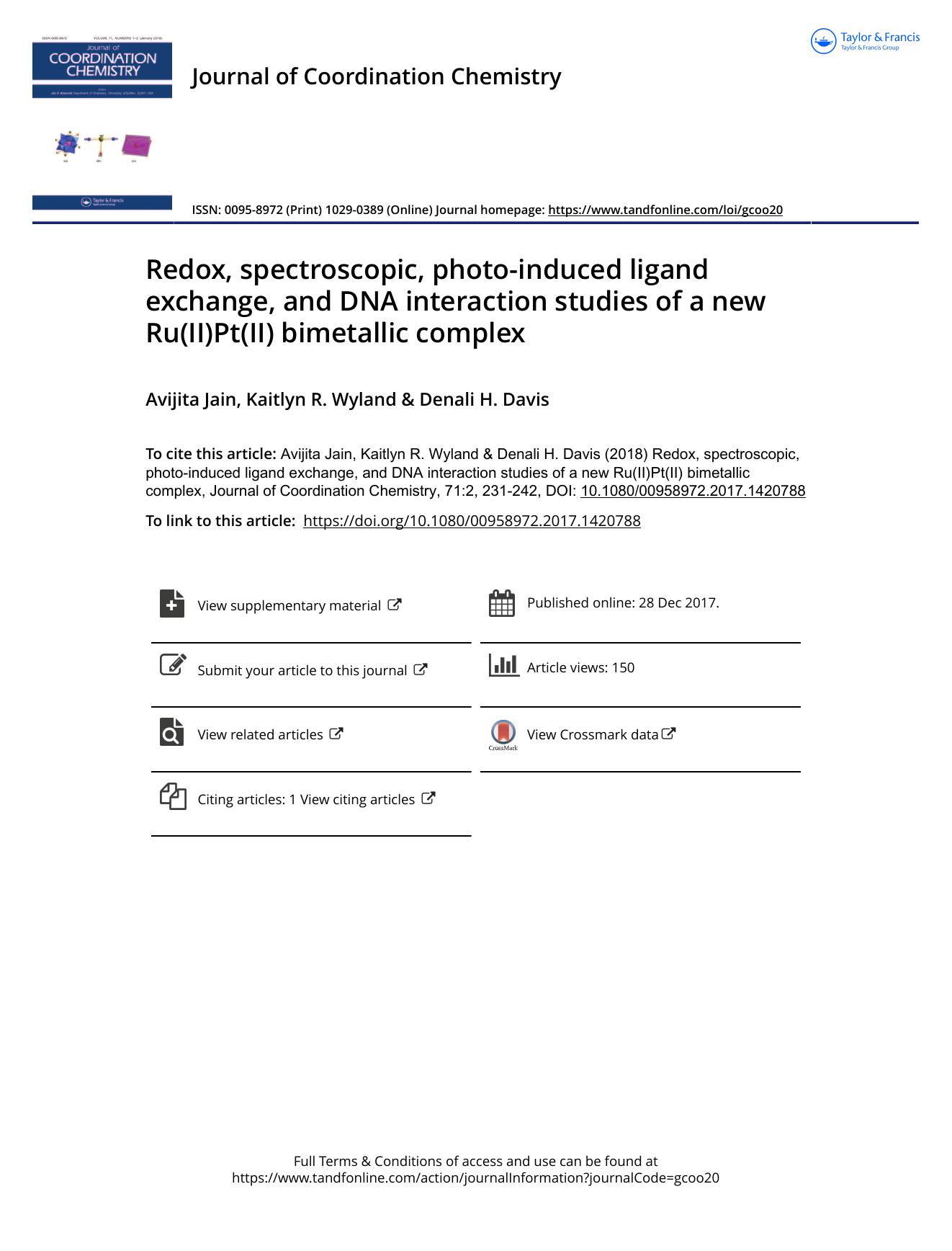 Redox, spectroscopic, photo-induced ligand exchange, and DNA interaction studies of a new Ru(II)Pt(II) bimetallic complex by Avijita Jain & Kaitlyn R. Wyland & Denali H. Davis