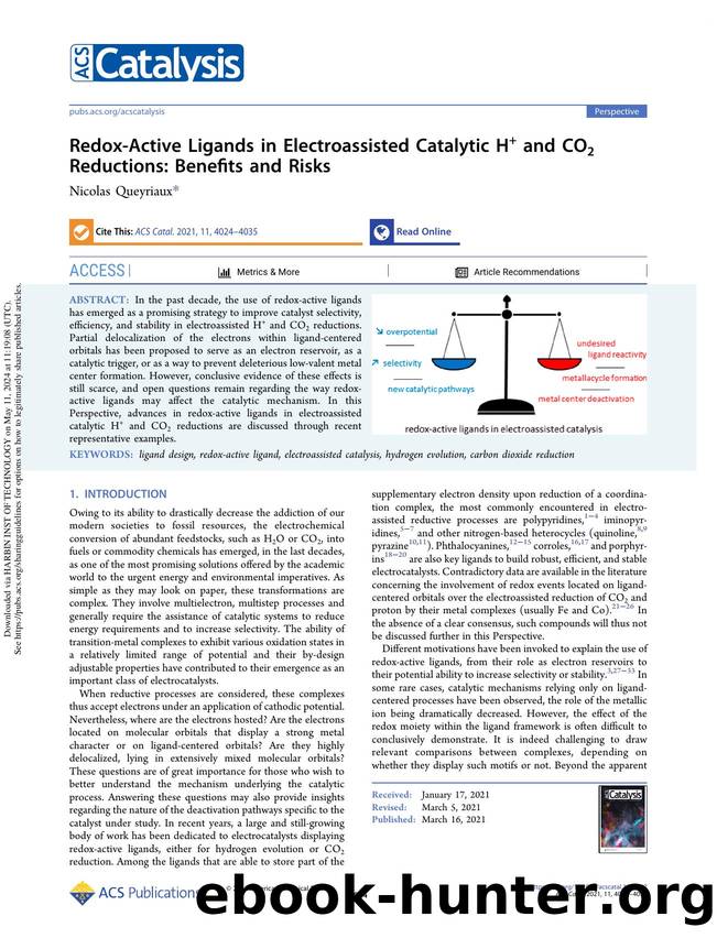 Redox-Active Ligands in Electroassisted Catalytic H+ and CO2 Reductions: Benefits and Risks by Nicolas Queyriaux