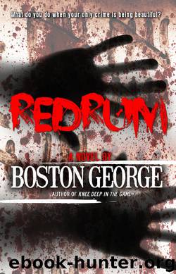 Redrum by Boston George