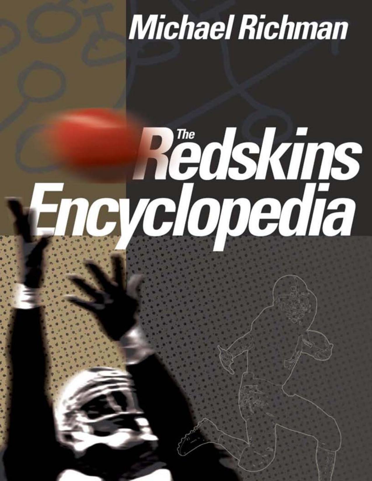 Redskins Encyclopedia by Richman Michael