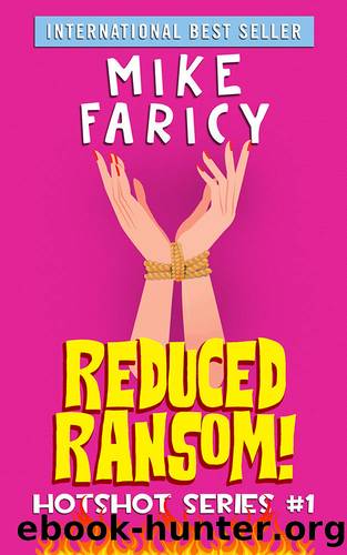 Reduced Ransom! by Mike Faricy