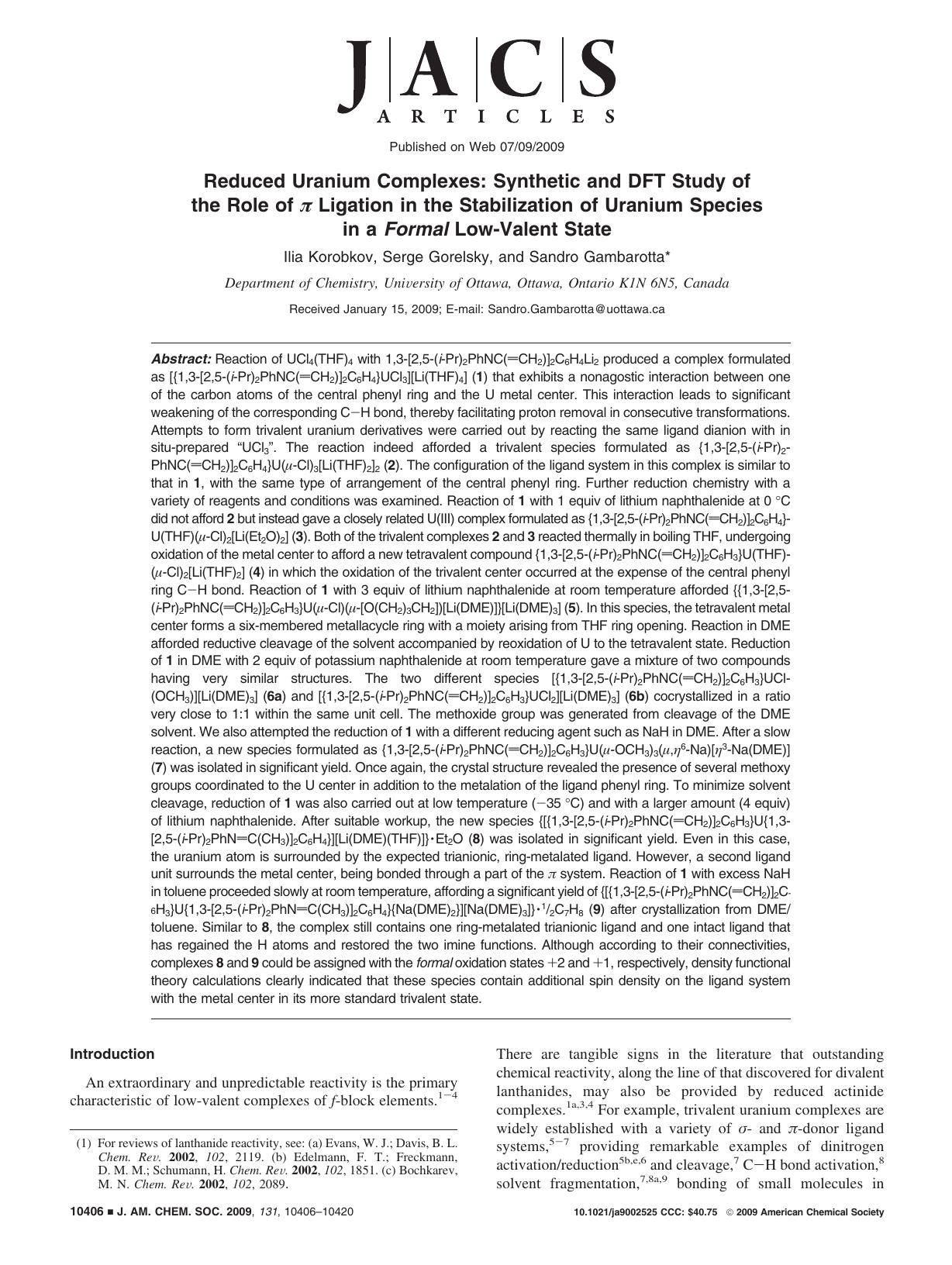Reduced Uranium Complexes: Synthetic and DFT Study of the Role of Ï Ligation in the Stabilization of Uranium Species in a Formal Low-Valent State by Ilia Korobkov Serge Gorelsky and Sandro Gambarotta* & Serge Gorelsky and Sandro Gambarotta*