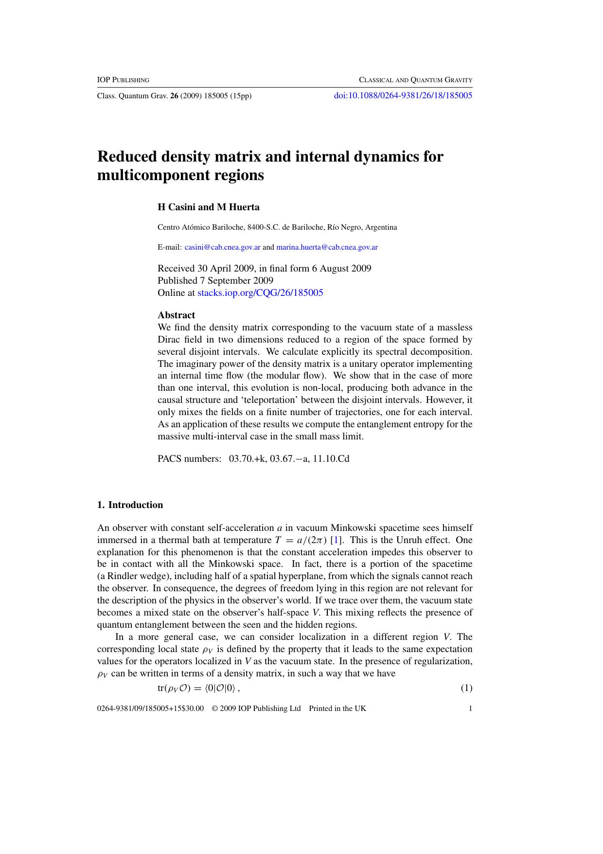 Reduced density matrix and internal dynamics for multicomponent regions by H Casini and M Huerta