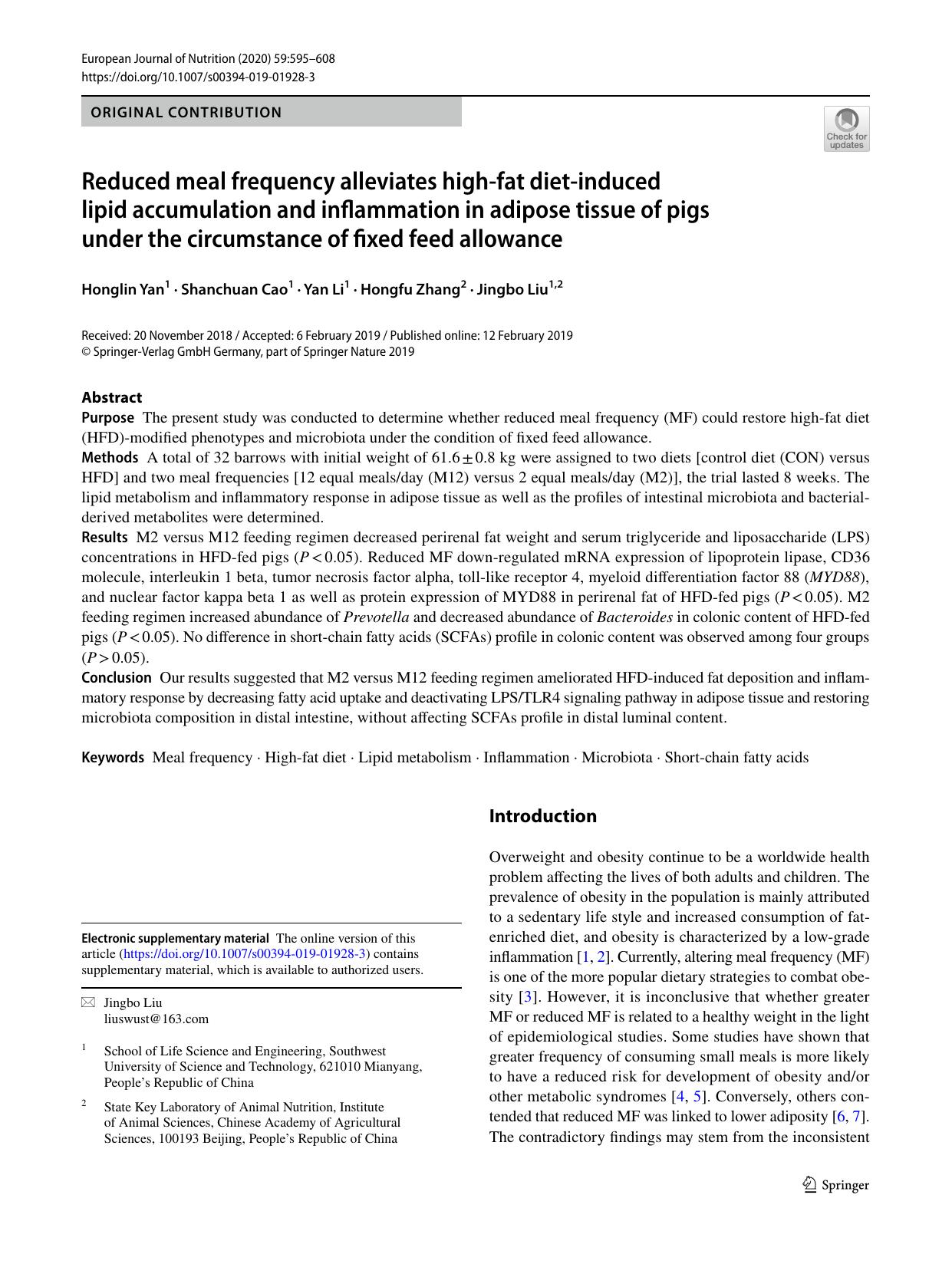 Reduced meal frequency alleviates high-fat diet-induced lipid accumulation and inflammation in adipose tissue of pigs under the circumstance of fixed feed allowance by Honglin Yan & Shanchuan Cao & Yan Li & Hongfu Zhang & Jingbo Liu