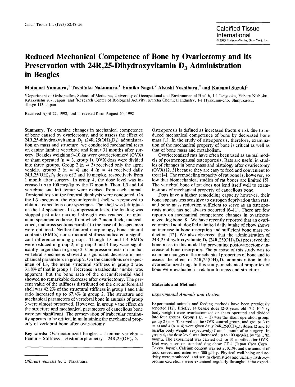 Reduced mechanical competence of bone by ovariectomy and its preservation with 24R,25-dihydroxyvitamin D <Subscript>3 <Subscript> administration in beagles by Unknown