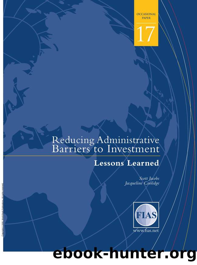 Reducing Administrative Barriers to Investment : Lessons Learned by Scot Jacobs; Jacqueline Coolidge