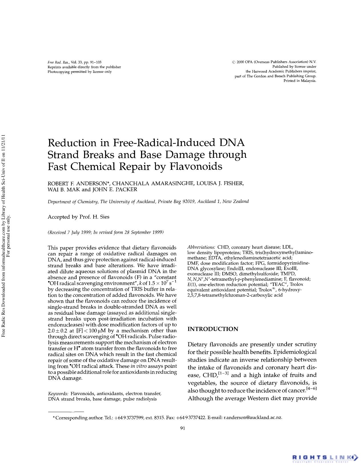 Reduction in free-radical-induced DNA strand breaks and base damage through fast chemical repair by flavonoids by Robert F. Anderson Chanchala Amarasinghe Louisa J. Fisher Wai B. Mak & John E. Packer