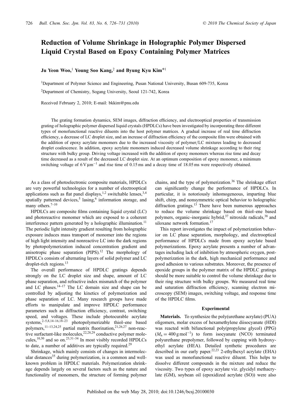 Reduction of Volume Shrinkage in Holographic Polymer Dispersed Liquid Crystal Based on Epoxy Containing Polymer Matrices by （社）日本化学会　The Chemical Society of Japan