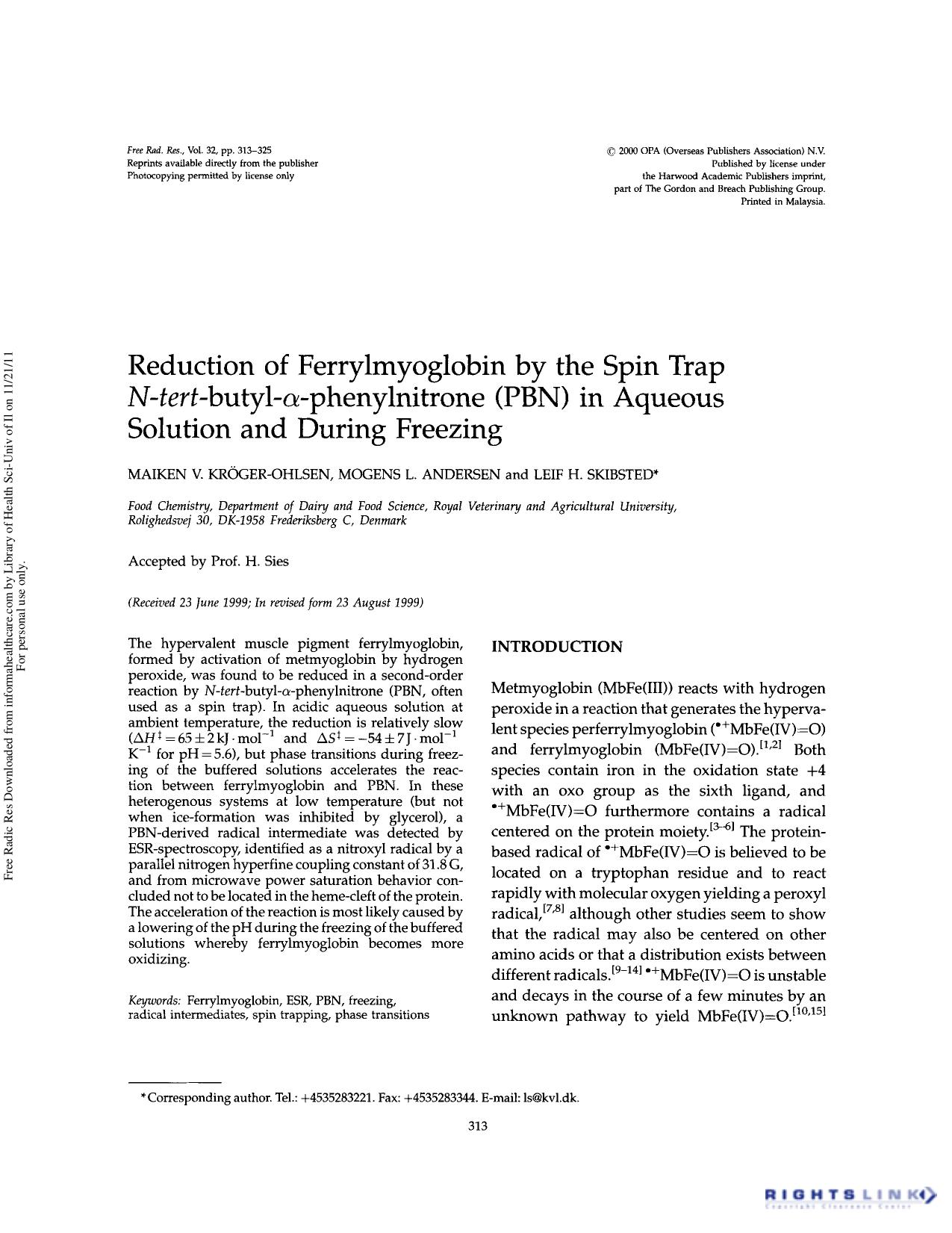 Reduction of ferrylmyoglobin by the spin trap N-tert-butyl-Î±-phenylnitrone (PBN) in aqueous solution and during freezing by Maiken V. Kröger-Ohlsen Mogens L. Andersen & Leif H. Skibsted