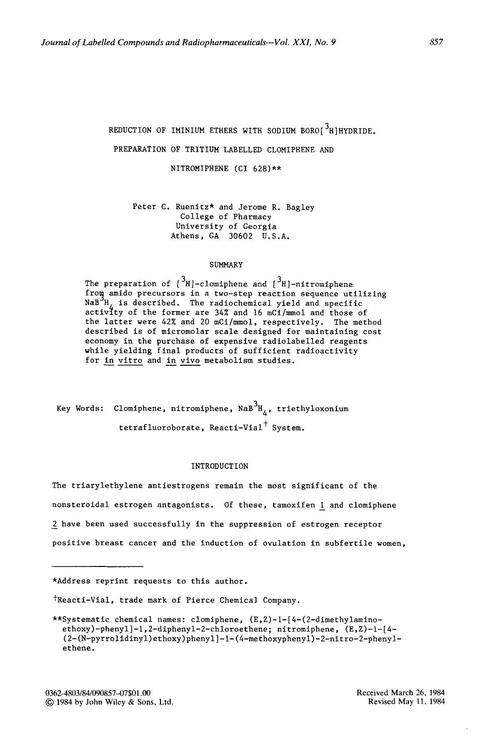 Reduction of iminium ethers with sodium boro[3H] hydride. Preparation of tritium labelled clomiphene and nitromiphene (CI 628) by Unknown