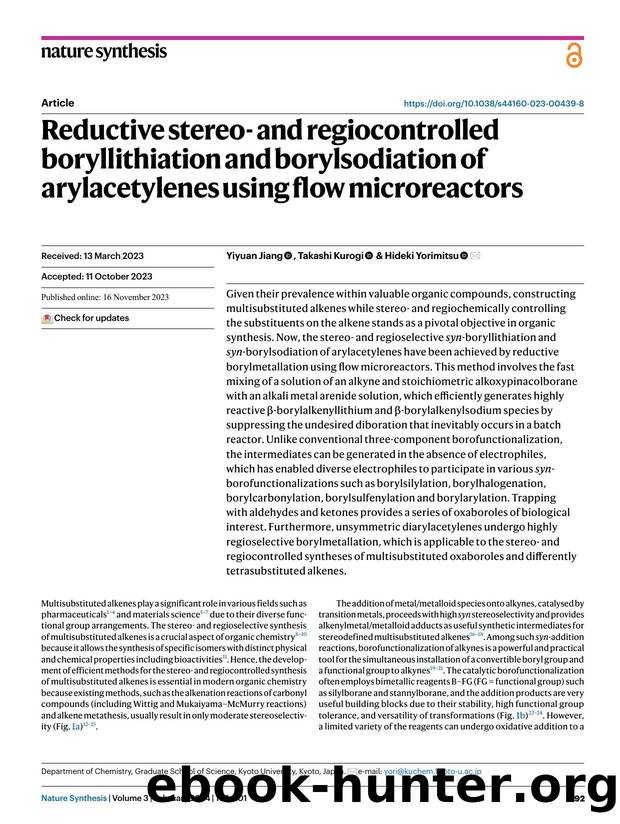 Reductive stereo- and regiocontrolled boryllithiation and borylsodiation of arylacetylenes using flow microreactors by Yiyuan Jiang & Takashi Kurogi & Hideki Yorimitsu