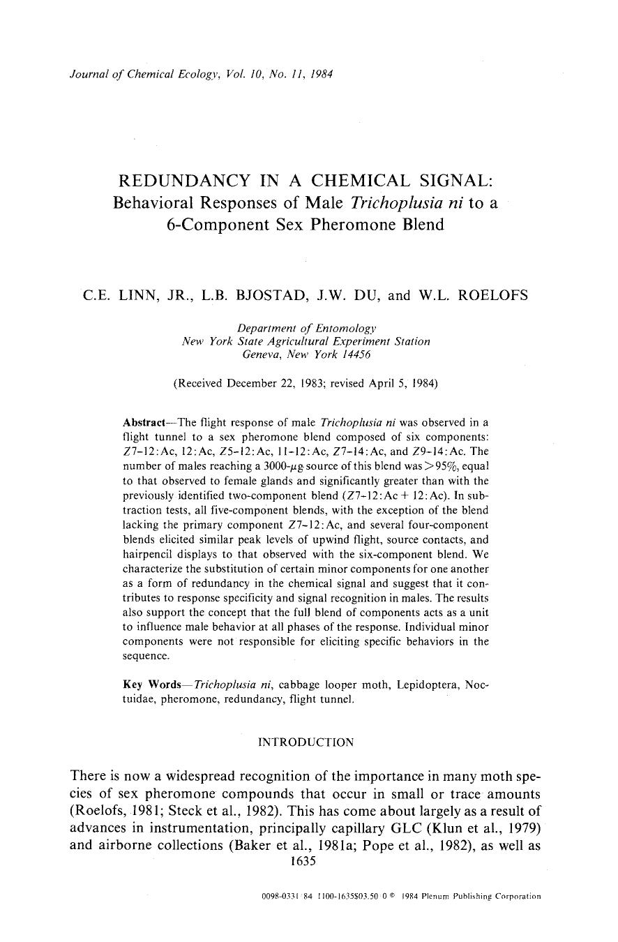 Redundancy in a chemical signal: Behavioral responses of male <Emphasis Type="Italic">Trichoplusia ni <Emphasis> to a 6-Component sex pheromone blend by Unknown