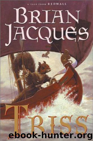 Redwall #16 - Triss by Brian Jacques