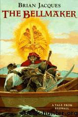 Redwall 07 - The Bellmaker by Brian Jacques